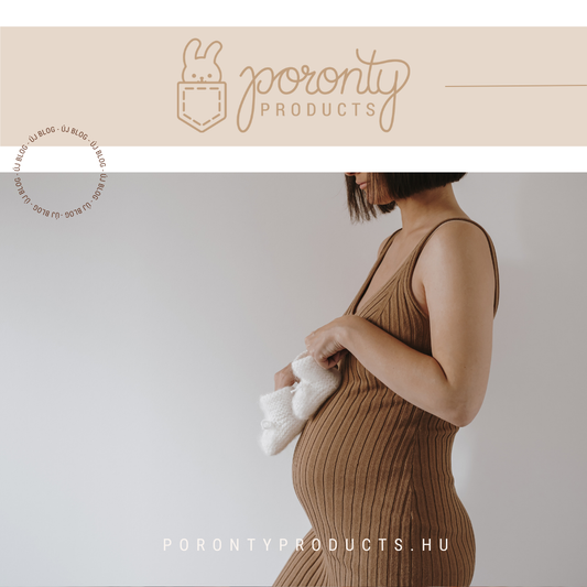 Poronty Products: Újévi fogadalmak kismamáknak – Hogyan teremts harmóniát a babavárás alatt?